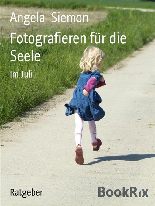 Title details for Fotografieren für die Seele by Angela Siemon - Available